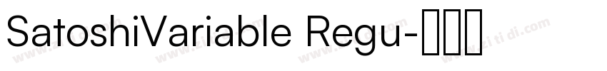 SatoshiVariable Regu字体转换